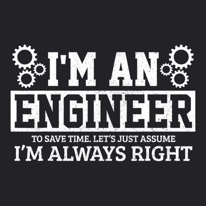 Engineer Gift Funny Saying Quote Nerd Student Engineering Youth Tee By ...