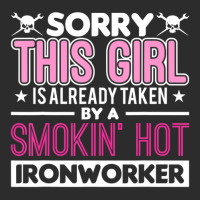 Hot Trend This Girl Is Already Taken By A Ironworker Girlfriend Wife Exclusive T-shirt | Artistshot