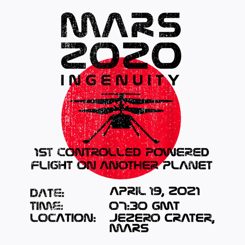 Ingenuity Helicopter Flight Flying Mars 2020 Girls Kids Boys T Shirt T-shirt | Artistshot