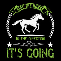 Ride The Horse In The Direction Its Going Youth Sweatshirt | Artistshot