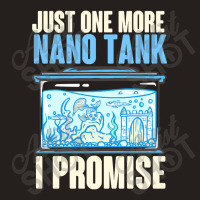 Trending Nano Tank Aquarium Jokes For Fish Tank Collectors Tank Top | Artistshot