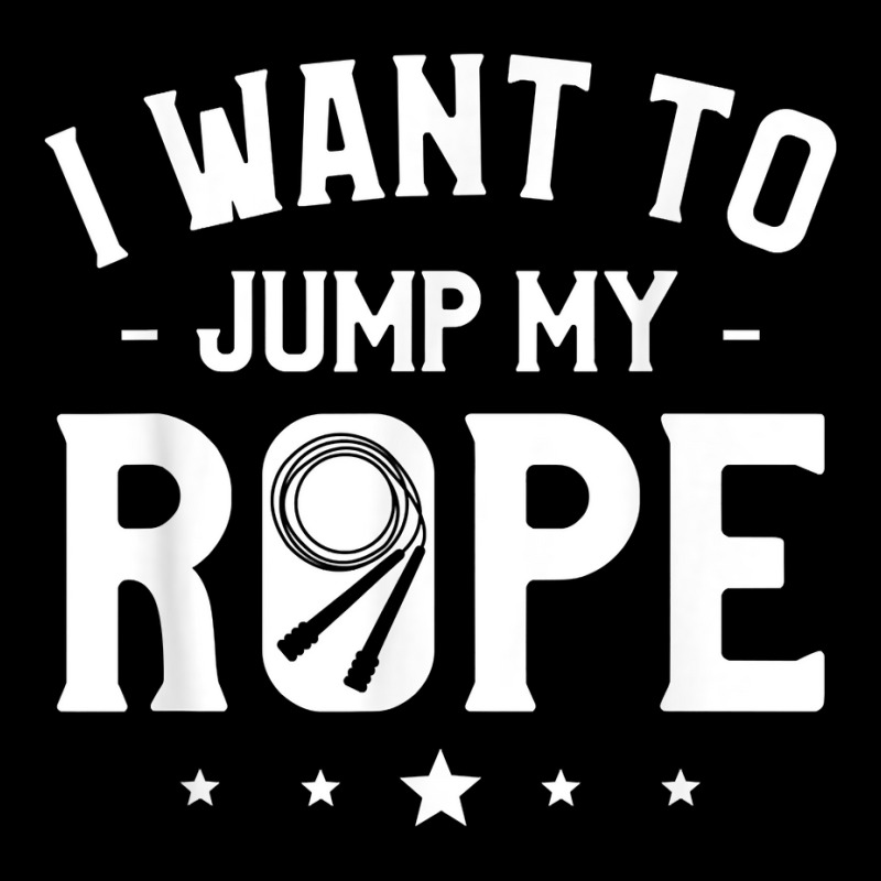 I Want To Jump My Rope Skipping Workout Exercise T Shirt Pocket T-shirt | Artistshot