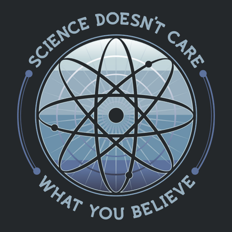 Trending Science Doesn't Care Crewneck Sweatshirt | Artistshot