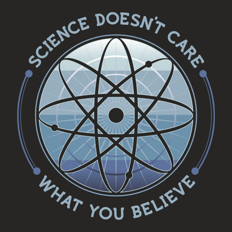 Trending Science Doesn't Care Ladies Fitted T-Shirt by bummercaught | Artistshot