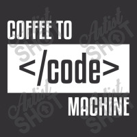 Coffee To Machine Code Geek Vintage Short | Artistshot