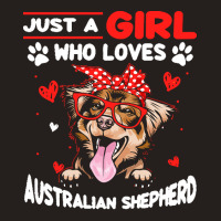 Just A Girl Who Loves Dogs T  Shirt Vintage Just A Girl Who Love Austr Tank Top | Artistshot