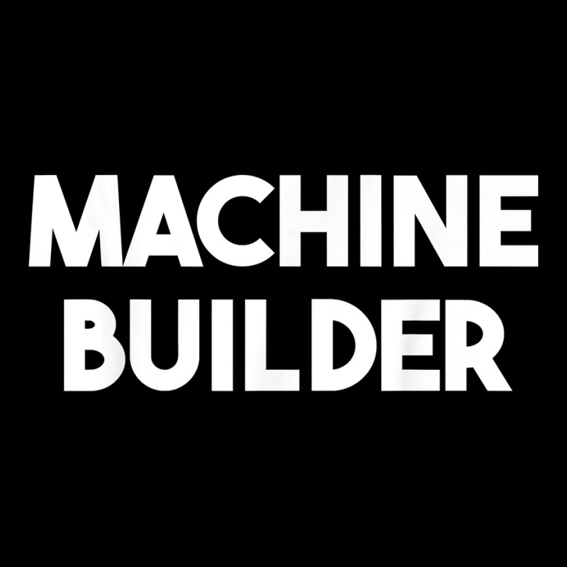 Machine Builder T Shirt Adjustable Cap | Artistshot