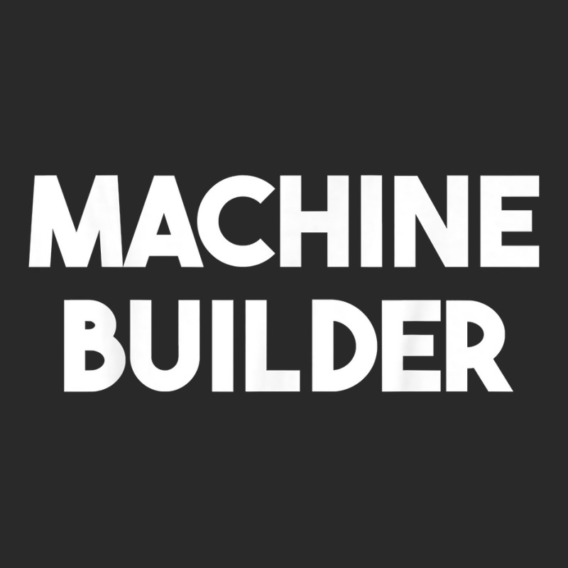 Machine Builder T Shirt Printed Hat | Artistshot