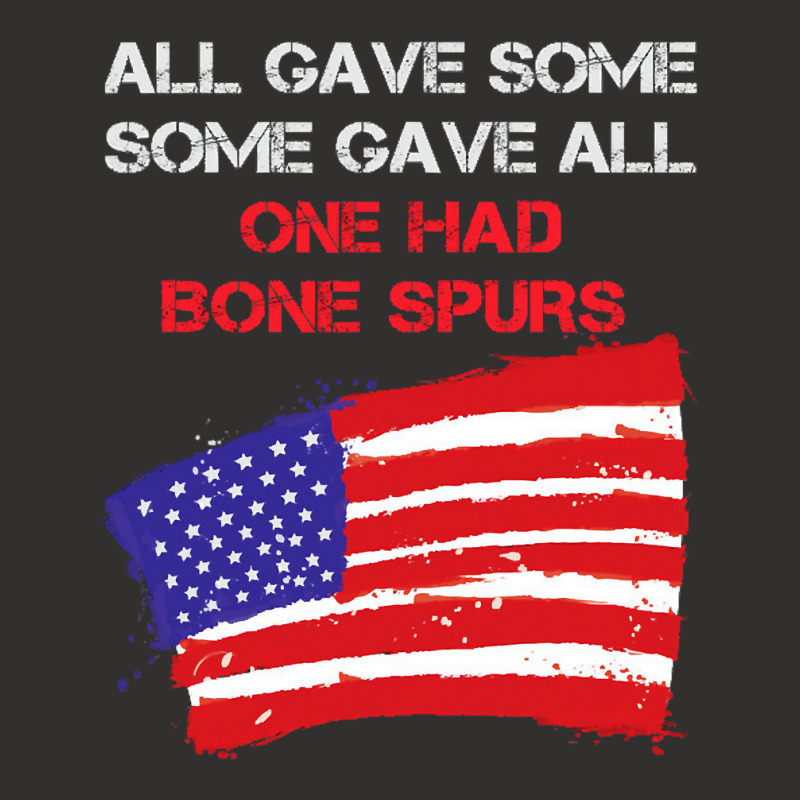 All Gave Some Some Gave All One Had Bone Spurs Champion Hoodie | Artistshot