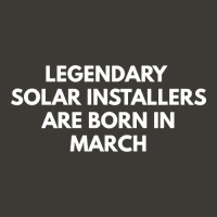 Limited Edition Legendary Solar Installers Are Born In March Bucket Hat | Artistshot