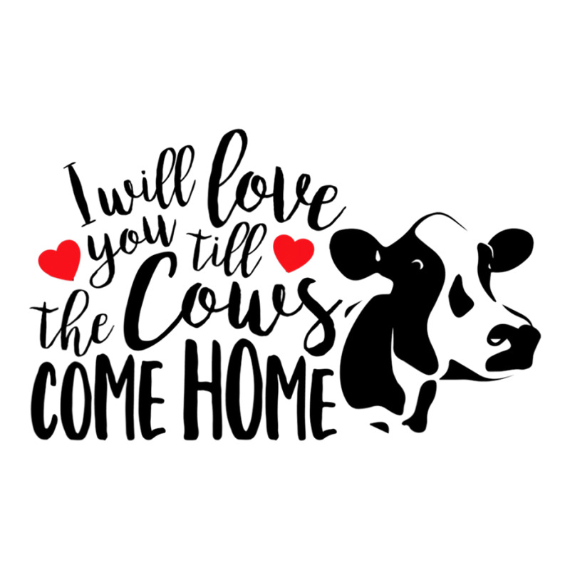 I Will Love You Till The Cows Come Home Valentine S Day Cow Youth Sweatshirt | Artistshot