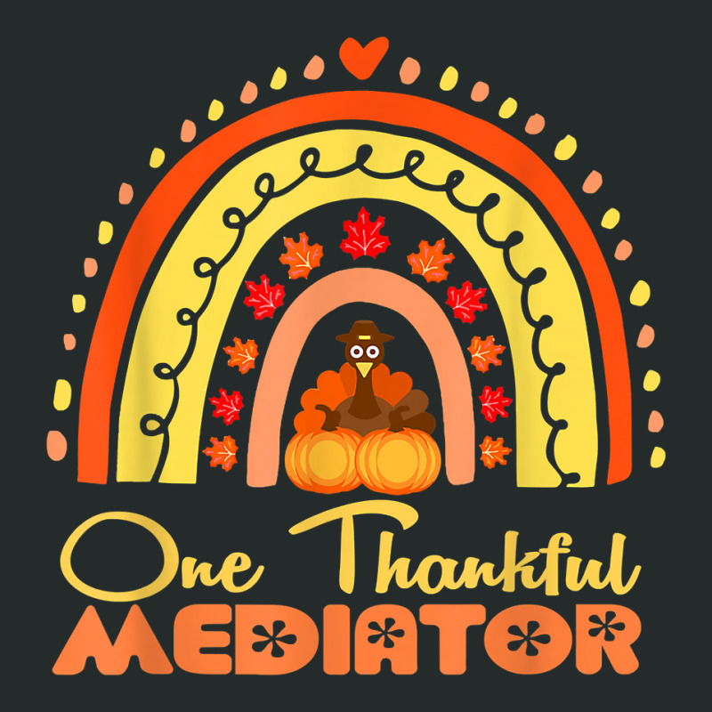 One Thankful Mediator Thanksgiving Rainbow Autumn T Shirt Women's Triblend Scoop T-shirt by noelenedh2mar | Artistshot