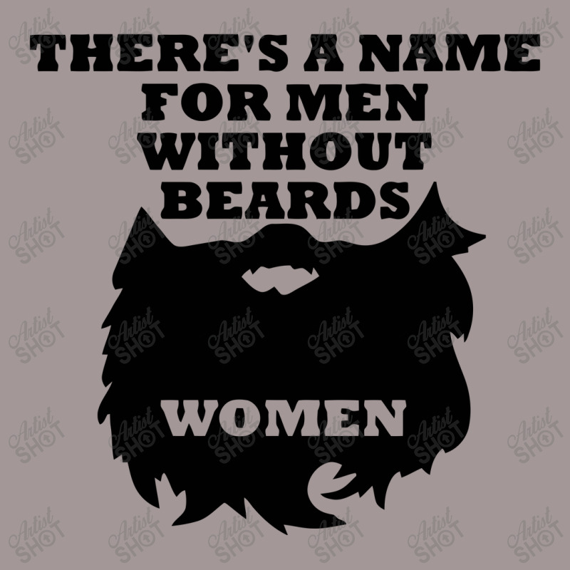 There's A Name For Men Without Beards Woman Vintage Short | Artistshot