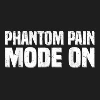 Phantom Pain Mode   Prosthetic Leg Amputation Leg Amputee T Shirt Classic T-shirt | Artistshot