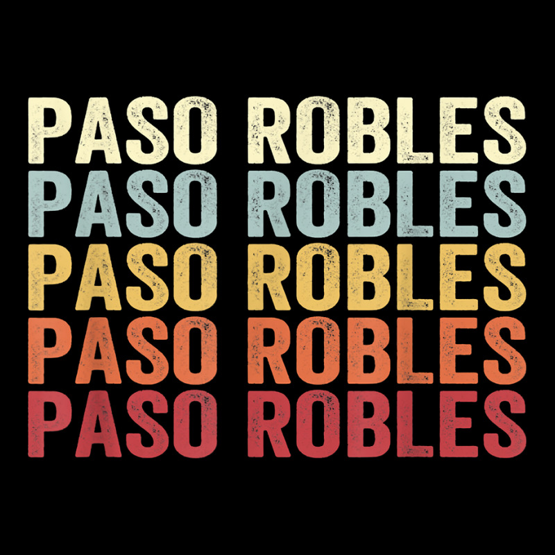 Paso Robles California Paso Robles Ca Retro Vintage Text T Shirt Adjustable Cap by kylrahal8pot | Artistshot