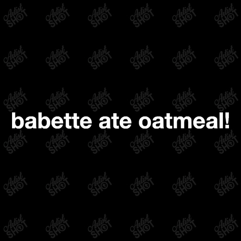 Trending Babette Ate Oatmeal Adjustable Cap | Artistshot