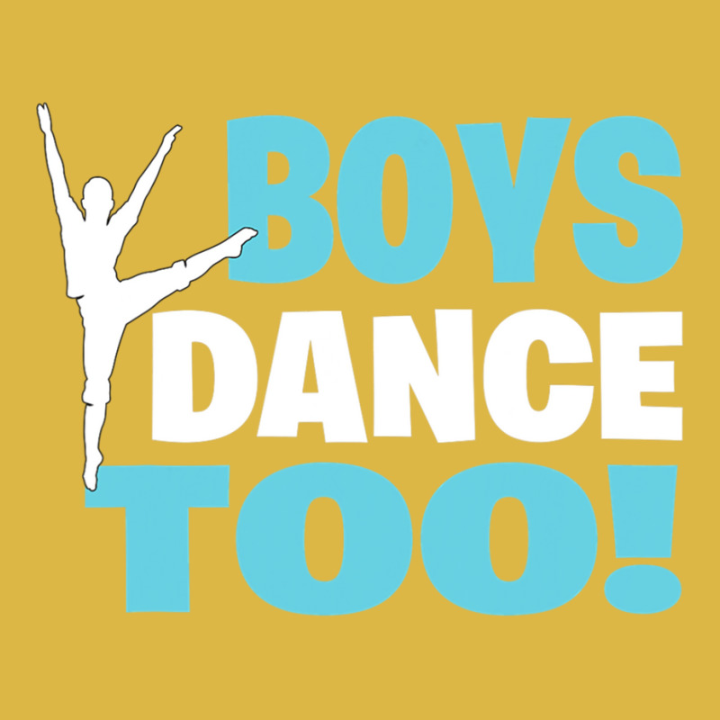 Boys Dance Too Gift For All Dancers Classic T-shirt | Artistshot