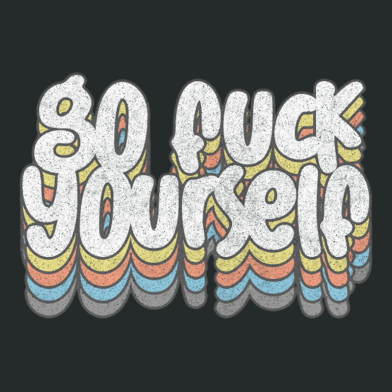 Go Fuck Yourself Awesome Typographic Gift Idea Women's Triblend Scoop T-shirt by JudyRowena | Artistshot