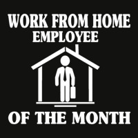 Work From Home Employee Of The Month 1 Scorecard Crop Tee | Artistshot