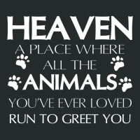 Heaven A Place Where All The Animals You've Ever Loved Run To Gr Women's Triblend Scoop T-shirt | Artistshot