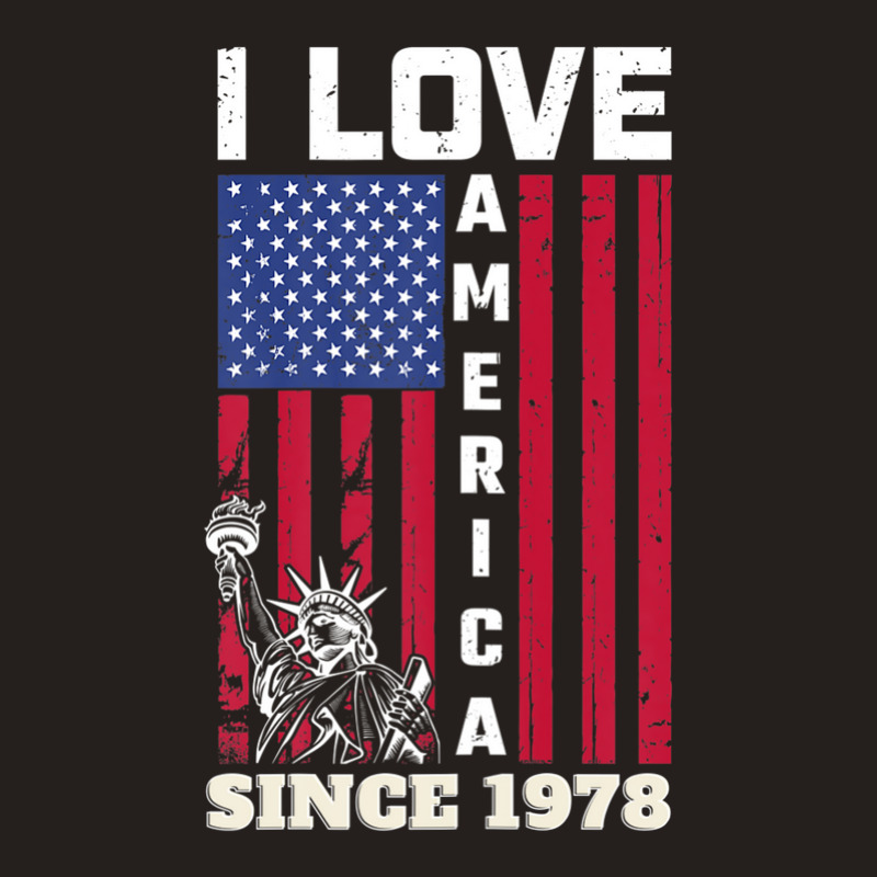 Womens 44tth Birthday I Love America Since 1978, Funny Usa Quote Tank Top | Artistshot