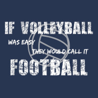 If Volleyball Was Easy They Would Call It Football Men Denim Jacket | Artistshot