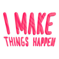 I Make Things Happen Productivity Stainless Steel Water Bottle | Artistshot