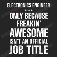 Gift For Freakin' Awesome Electronics Engineer Unisex Hoodie | Artistshot