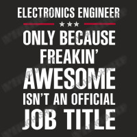 Gift For Freakin' Awesome Electronics Engineer Ladies Fitted T-shirt | Artistshot