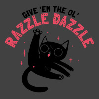 The Ol' Razzle Dazzle Vintage T-shirt | Artistshot