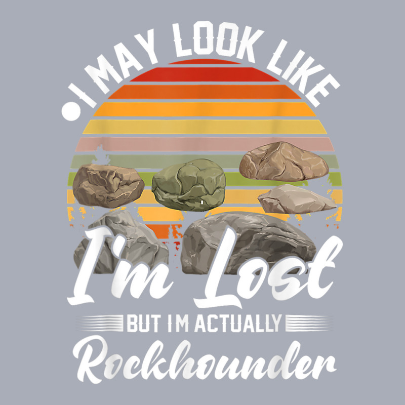 I'm Rockhounder Funny Rock Collector Geologist Rock Hounding Tank Dress by ChristinaMarieCavanaugh | Artistshot