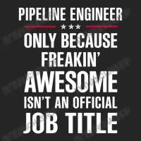 Gift For Freakin' Awesome Pipeline Engineer Unisex Hoodie | Artistshot