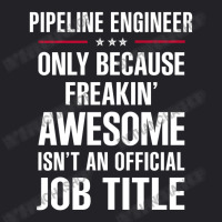 Gift For Freakin' Awesome Pipeline Engineer Youth Tee | Artistshot