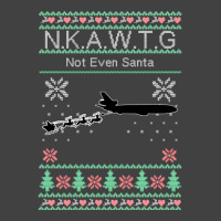 Kc 10 Nkawtg, Not Even Santa Sweatshirt Vintage T-shirt | Artistshot