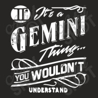 It's A Gemini Thing Zodiac Sign Horoscope Ladies Fitted T-shirt | Artistshot