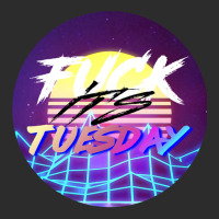 Fuck Its Tuesday Classic  (1) (1) (1) Exclusive T-shirt | Artistshot