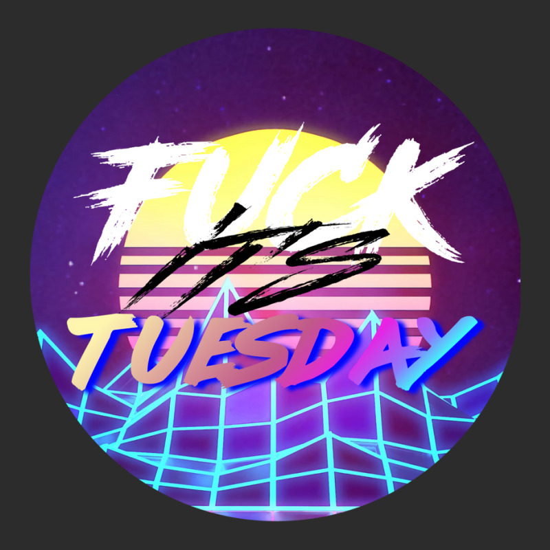 Fuck Its Tuesday Classic  (1) (1) (1) Exclusive T-shirt by kaistosylinj | Artistshot