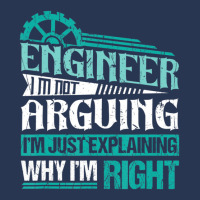 Trending I'm Not Arguing I'm Just Explaining Why I'm Right Engineer Ladies Denim Jacket | Artistshot