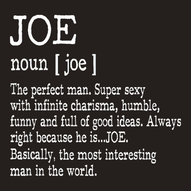 Adult Definition  First Name Joe Men Funny Classic Tank Top by embarigosineg | Artistshot