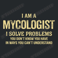 I'm A Mycologist I Solve Problems. Funny Gift Crewneck Sweatshirt | Artistshot