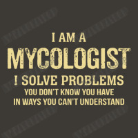 I'm A Mycologist I Solve Problems. Funny Gift Bucket Hat | Artistshot