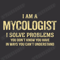 I'm A Mycologist I Solve Problems. Funny Gift Vintage Hoodie | Artistshot