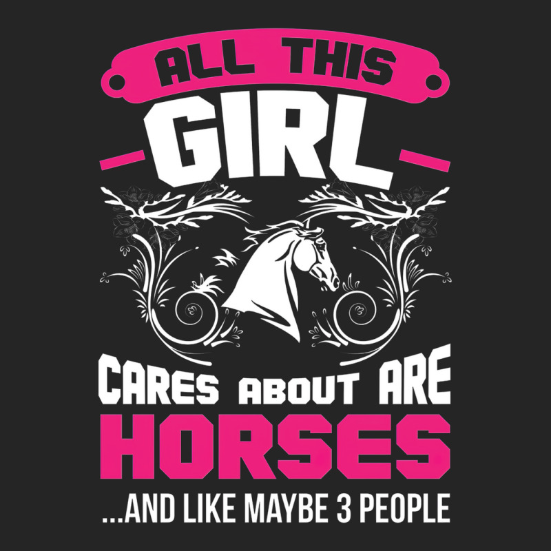 All This Girl Cares About Are Horses Unisex Hoodie by embarigosineg | Artistshot