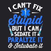 Paramedic Emt Can Sedate And Paralyze Stupid Funny Ems T Shirt Youth Tee | Artistshot