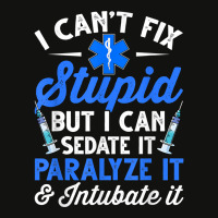 Paramedic Emt Can Sedate And Paralyze Stupid Funny Ems T Shirt Scorecard Crop Tee | Artistshot