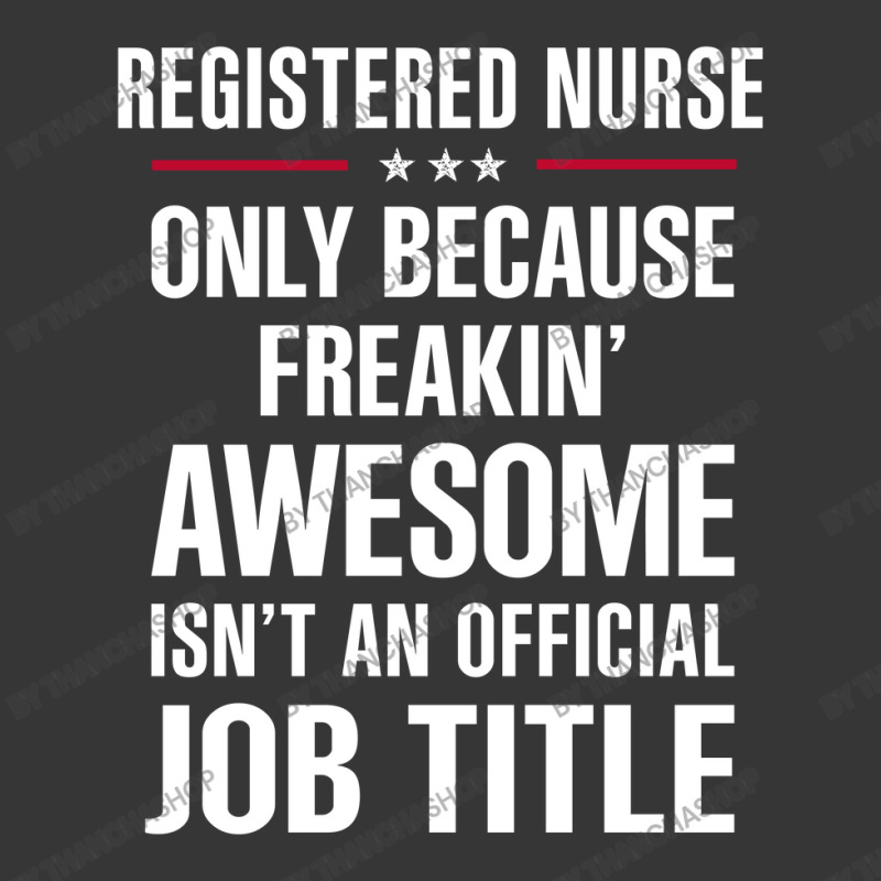 Gift For Freakin' Awesome Registered Nurse Toddler Hoodie | Artistshot