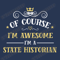 Of Course I'm Awesome I'm A State Historian Men Denim Jacket | Artistshot