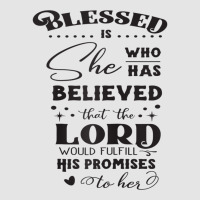 Blessed Is She Who Has Believed Cool Novelty Christian Item Raglan Bas Exclusive T-shirt | Artistshot