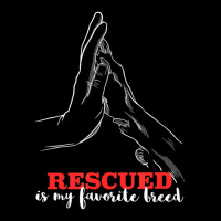 Trending Rescued Is My Favorite Breed Animal Shelter Rescue Dogs Unisex Jogger | Artistshot