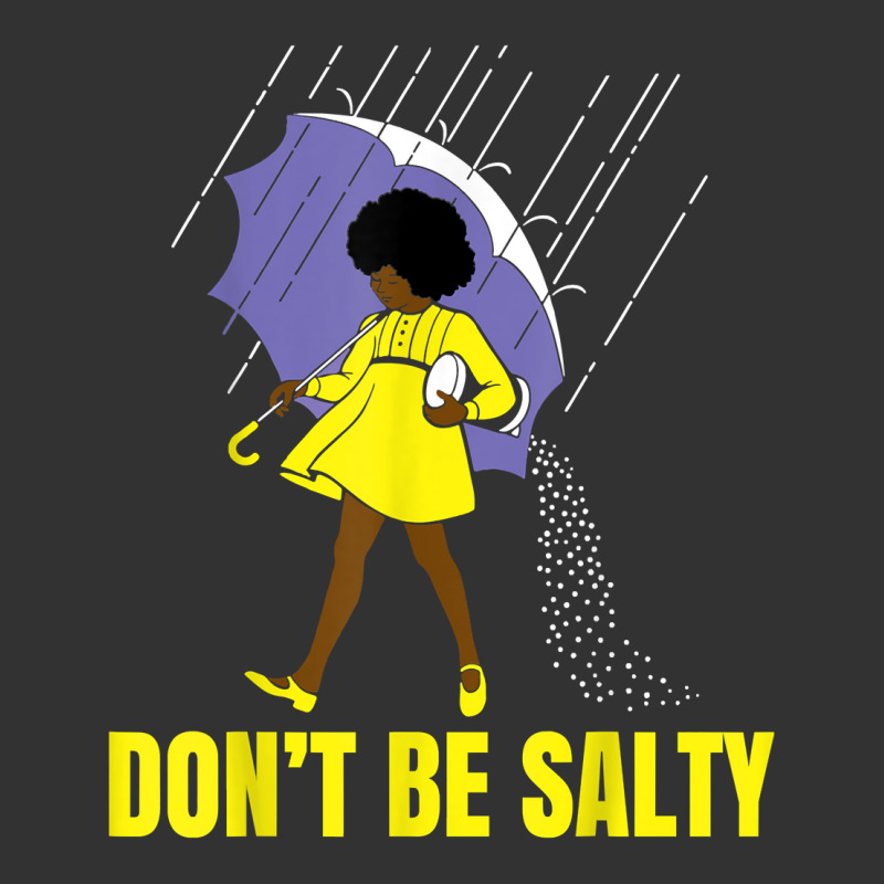 Don't Be A Salty, Black Girl, Melanin Tee, Black Women, Afro T Shirt Baby Bodysuit | Artistshot